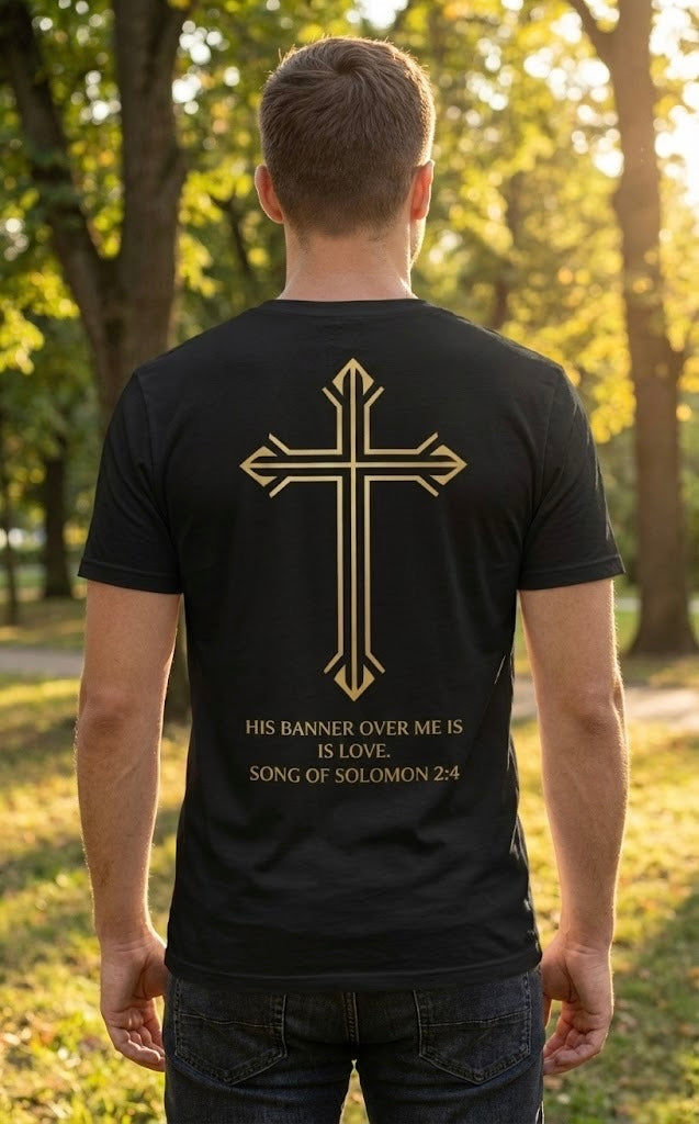 “His Banner Is Love — Cross Edition” Tee (Song of Solomon 2:4)